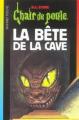 Couverture La bête de la cave / Qui se cache au sous-sol ? Editions Bayard (Poche) 1999