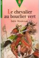 Couverture Le chevalier au bouclier vert Editions Le Livre de Poche (Jeunesse - Junior) 1992