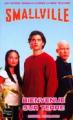 Couverture Smallville, tome 01 : Bienvenue sur terre Editions Fleuve 2003