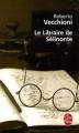 Couverture Le libraire de Sélinonte Editions Le Livre de Poche 2007