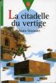 Couverture La citadelle du vertige Editions Le Livre de Poche (Jeunesse - Junior) 1997