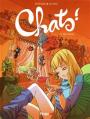 Couverture Chats !, tome 1 : Chats-tchatcha Editions Hugo & cie 2010