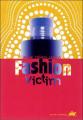 Couverture Fashion Victim Editions du Rouergue 2005