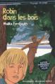 Couverture Robin dans les bois / Robin au fond des bois Editions Gallimard jeunesse / SNCF (Voyage en page) 2010