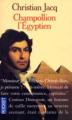 Couverture Champollion l'égyptien Editions Pocket 1989