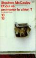 Couverture Et qui va promener le chien ? Editions 10/18 (Domaine étranger) 1999