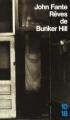 Couverture Rêves de Bunker Hill Editions 10/18 1992