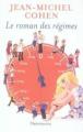 Couverture Le Roman des régimes Editions Flammarion 2006