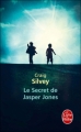 Couverture Le secret de Jasper Jones Editions Le Livre de Poche 2012