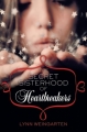 Couverture The Secret Sisterhood of Heartbreakers Editions HarperTeen 2011