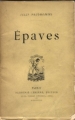 Couverture Épaves Editions Alphonse Lemerre 1908