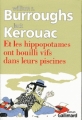 Couverture Et les hippopotames ont bouilli vifs dans leurs piscines Editions Gallimard  (Du monde entier) 2012