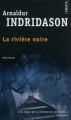 Couverture La rivière noire Editions Points (Policier) 2012
