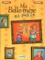 Couverture Ma belle-mère et moi, tome 1 Editions Bamboo 2010