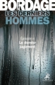 Couverture Les Derniers Hommes, tome 6 : Le Dernier jugement Editions Au diable Vauvert 2010