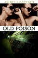 Couverture Dangerous Ground, book 2: Old Poison Editions Just Joshin 2011