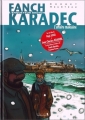 Couverture Fanch Karadec, l'enquêteur breton, tome 2 : L'affaire malouine Editions Vagabondages 2012