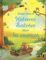 Couverture Histoires illustrées pour les vacances Editions Usborne 2012
