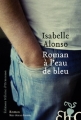 Couverture Roman à l'eau de bleu Editions Héloïse d'Ormesson 2012
