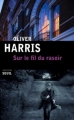 Couverture Sur le fil du rasoir Editions Seuil (Policiers) 2012