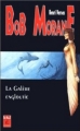 Couverture Bob Morane, tome 002 : La galère engloutie Editions Lefrancq (Poche) 1999