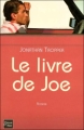 Couverture Le livre de Joe Editions Fleuve 2006
