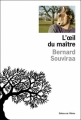 Couverture L'oeil du maître Editions de l'Olivier 2006