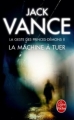 Couverture La Geste des Princes-démons, tome 2 : La Machine à tuer Editions Le Livre de Poche 2012