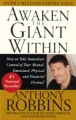 Couverture Awaken the Giant Within: How to Take Immediate Control of Your Mental, Emotional, Physical and Financial Destiny! Editions Free Press 1992