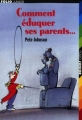 Couverture Comment éduquer ses parents..., tome 1 Editions Folio  (Junior) 2004