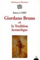 Couverture Giordano Bruno et la Tradition hermétique Editions Dervy (Bibliothèque de l'Hermétisme) 1996
