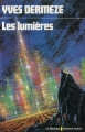 Couverture Les Lumières Editions Librairie des  Champs-Elysées  (Le Masque Science-fiction) 1976