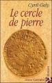 Couverture Le cercle de pierre Editions Anne Carrière 1997