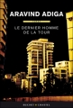 Couverture Le dernier homme de la tour Editions Buchet / Chastel 2012