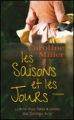 Couverture Les saisons et les jours Editions France Loisirs 2012