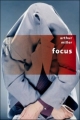 Couverture Focus Editions Robert Laffont (Pavillons poche) 2011