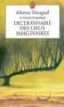 Couverture Dictionnaire des lieux imaginaires Editions Le Livre de Poche 1998