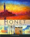 Couverture Monet, orfèvre de la lumière Editions Larousse 2012