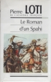 Couverture Le roman d'un Spahi Editions France Loisirs 1988