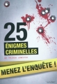 Couverture 25 énigmes criminelles Editions Marabout (Jeux) 2010