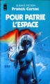 Couverture Pour patrie l'Espace Editions Presses pocket (Science-fiction) 1979