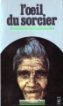 Couverture L'oeil du sorcier Editions Presses pocket (Mondes mystérieux) 1979