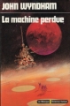 Couverture La machine perdue Editions Librairie des  Champs-Elysées  (Le Masque Science-fiction) 1976