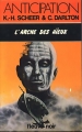 Couverture Perry Rhodan, tome 042 : L'Arche des Aïeux Editions Fleuve (Noir - Anticipation) 1977