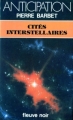 Couverture Les Cités de L'espace, tome 3 : Cités interstellaires Editions Fleuve (Noir - Anticipation) 1982