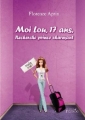 Couverture Moi Lou, 17 ans, recherche prince charmant Editions Persée 2012