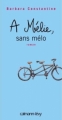 Couverture À Mélie, sans mélo Editions Calmann-Lévy 2008