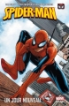 Couverture Spider-Man : Un jour nouveau, tome 1 Editions Panini (Marvel Deluxe) 2012