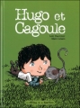 Couverture Hugo et Cagoule Editions de la Gouttière 2012