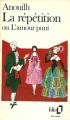 Couverture La répétition ou l'amour puni Editions Folio  1973